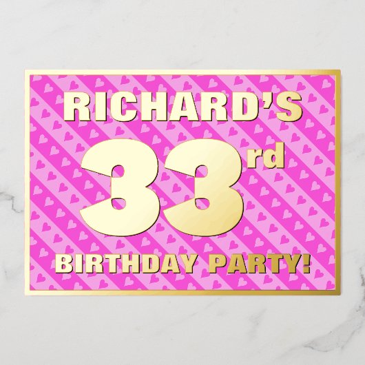 33rd Birthday Party —おもしろいピンクハートとストライプ 箔招待状 (正面)