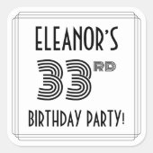 33rd Birthday Party:アールデコスタイル+名前をカスタムする スクエアシール (正面)