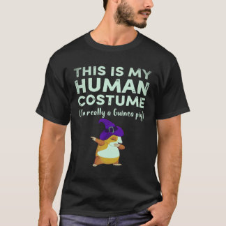 34 これが私の人間のコスチューム モルモットです Tシャツ