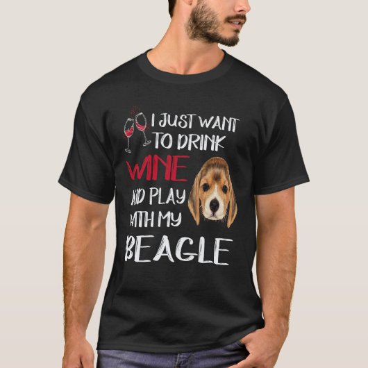 34 ワインを飲んで私のビーグルと遊ぶ Tシャツ (正面)