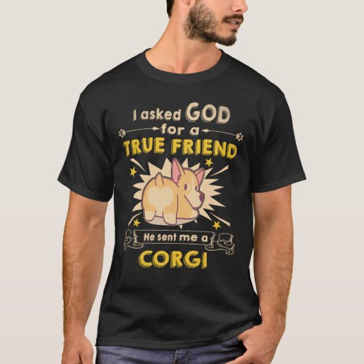 34 彼は私にコーギー犬を送ってくれた Tシャツ (正面)