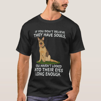 34 彼らに魂があると信じられないなら Tシャツ