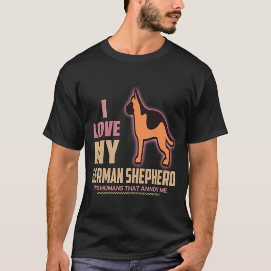 34 愛してるドイツ+シェパード 人が嫌い Tシャツ (正面)