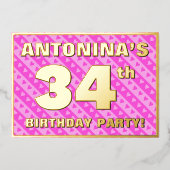 34th Birthday Party —おもしろいピンクのハートとストライプ 箔招待状 (正面)