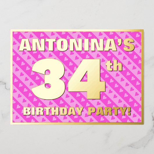 34th Birthday Party —おもしろいピンクのハートとストライプ 箔招待状 (正面)