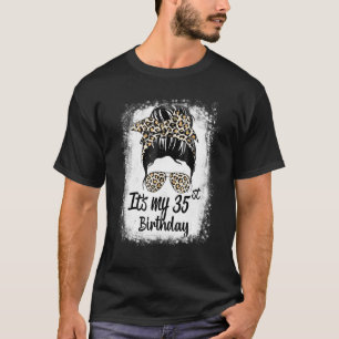 35歳Messy Bun Leopard私の35歳の誕生日 Tシャツ