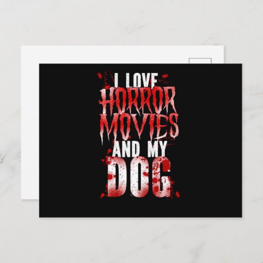 35.好きなホラー映画 私はホラー映画が好きで、犬も... インビテーションポストカード (正面/裏面)