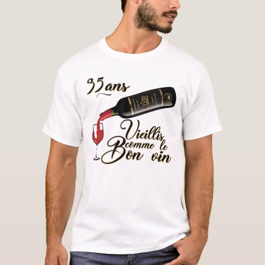 35 ans anniversaire vieillis bon vin humour alcool tシャツ (正面)