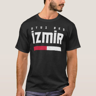 35 Izmir Türkei Türkiye Buca Bornova Konak Tシャツ