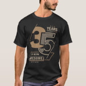 35 Years Of Being Awesome 35th Birthday Gift Tシャツ (正面)