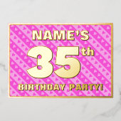 35th Birthday Party —おもしろいピンクのハートとストライプ 箔招待状 (正面)