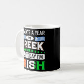 364日年Imギリシャ語が今日Imアイルランド語のSt Pat コーヒーマグカップ (正面左)