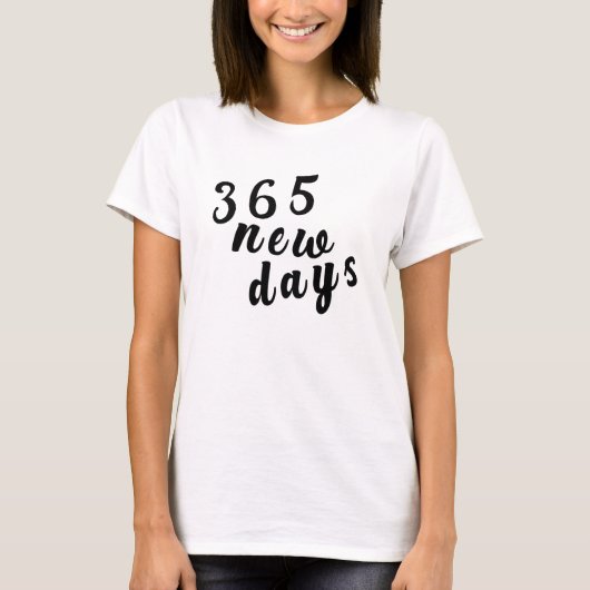 365個の新規日 Tシャツ (正面)
