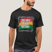 365日ブラックヒストリデザイン Tシャツ (正面)