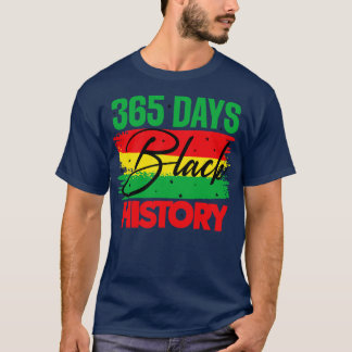 365日 ブラックヒストリー Tシャツ