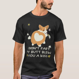 36 おならじゃないよ コーギーのお尻がキスしたの Tシャツ