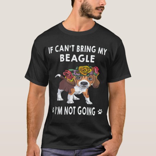 36 ビーグルが連れて行けないなら行かない ビーグル Tシャツ (正面)