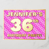 36th Birthday Party —おもしろいピンクのハートとストライプ 箔招待状 (正面)