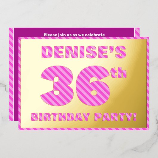 36th Birthday Party — はっきりした、おもしろい、ピンクストライプ色36 箔招待状 (正面/裏面)