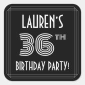 36th Birthday Party:アールデコスタイルと名前をカスタムする スクエアシール (正面)