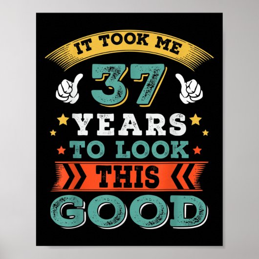 37歳の誕生日引用文グラフィックおもしろいス37th B- ポスター (正面)