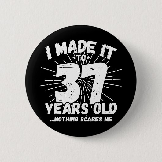 37歳皮肉ミームおもしろい37誕生日 缶バッジ (正面)