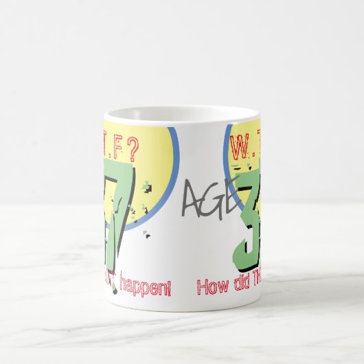 37歳。WTF?どうしたんだ！37誕生日 コーヒーマグカップ (中央)