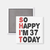 37誕生日嬉しい私は37今日のギフトおもしろい マグネット (正面/裏面)