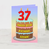37誕生日—おもしろいケーキ&キャンドル、名前をカスタムする付き カード (正面)