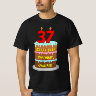 37誕生日—おもしろいケーキ&キャンドル、名前をカスタムする付き Tシャツ