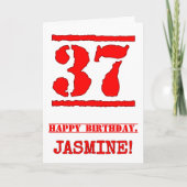 37誕生日:おもしろい、赤ゴムスタンプルックインスパイアス カード (正面)