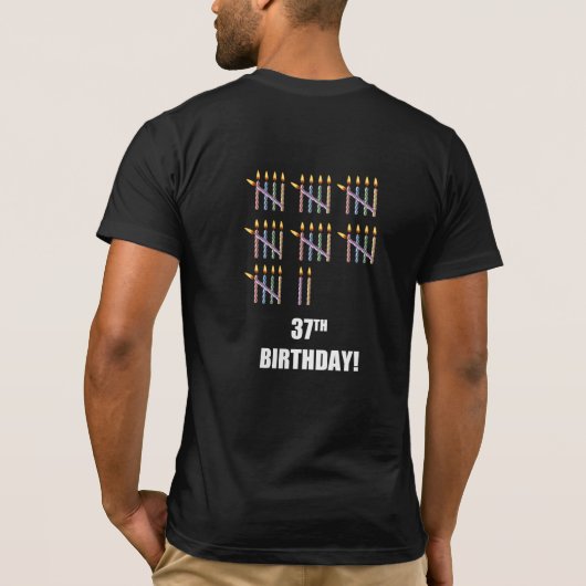 37誕生日Tシャツ（ろうそく付） Tシャツ (裏面)