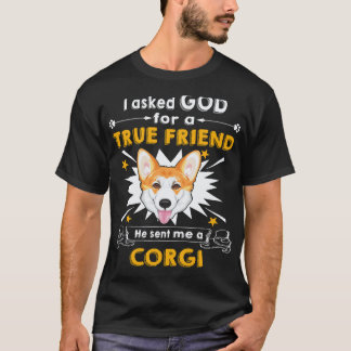 37 彼は私にコーギー犬を送ってくれた Tシャツ