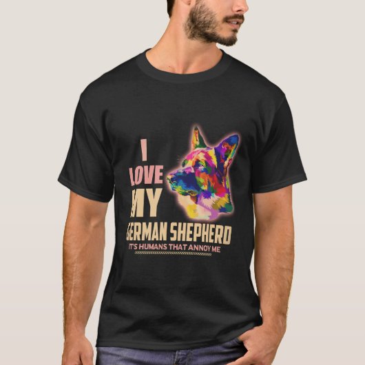 37 私はジャーマンシェパードが大好き 人が嫌いなの Tシャツ (正面)