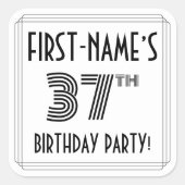 37th Birthday Party:アールデコスタイル+名前をカスタムする スクエアシール (正面)