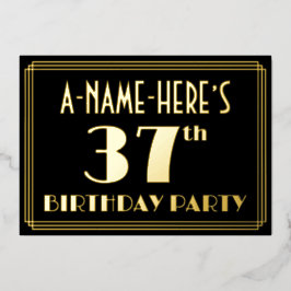 37th Birthday Party:アールデコルック"37"、名前 箔招待状