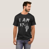 38おもしろい誕生日I Am 37 Plus Skeleton Middle F Tシャツ (正面フル)