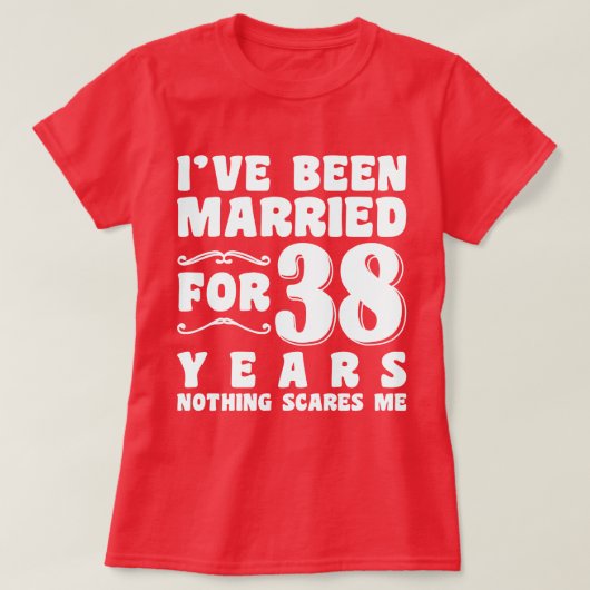 38年目の結婚記念日独身最後のパーティ Tシャツ (デザイン正面)