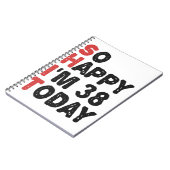 38誕生日嬉しい私は38今日ギフトおもしろい ノートブック (左側)