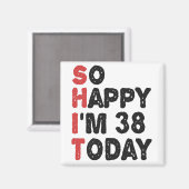 38誕生日嬉しい私は38今日ギフトおもしろい マグネット (正面/裏面)