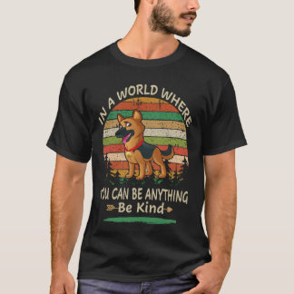 38 あなたは何にでもなれる世界で 優しくあれ Ge Tシャツ