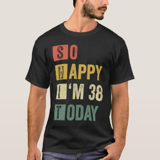 38 38番目の皮肉誕生日 Tシャツ