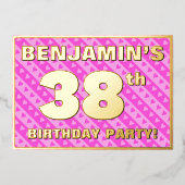 38th Birthday Party —おもしろいピンクのハートとストライプ 箔招待状 (正面)