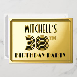 38th Birthday Party —アールデコスタイル「38」 & Name 箔招待状