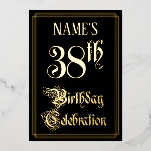 38th Birthday Party – スクリプファンシート&名前をカスタムする 箔招待状 (正面)