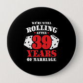 39おもしろい周年記念結婚したカップル39年 缶バッジ (正面)