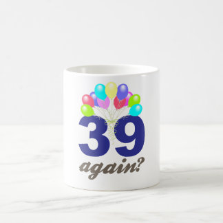 39再度か。 誕生日プレゼント/記念品 コーヒーマグカップ