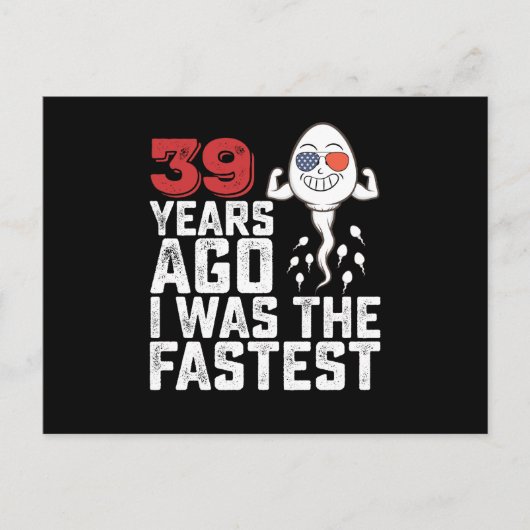39年前の誕生日、私は最速でした ポストカード (正面)