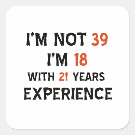 39歳のデザイン スクエアシール (正面)