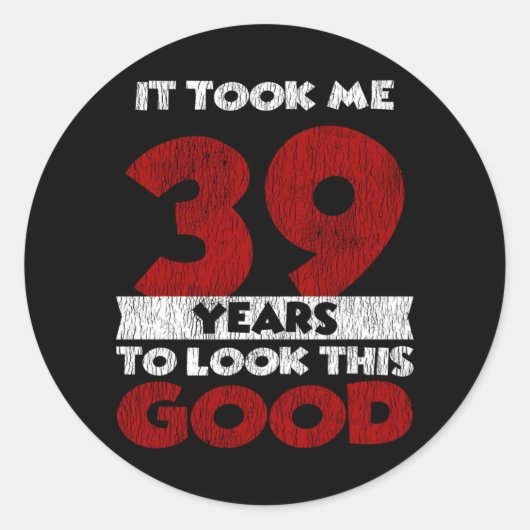 39歳の日私は良い39誕生日見た ラウンドシール (正面)